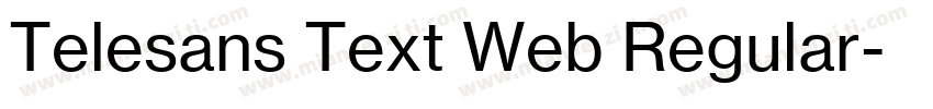 Telesans Text Web Regular字体转换